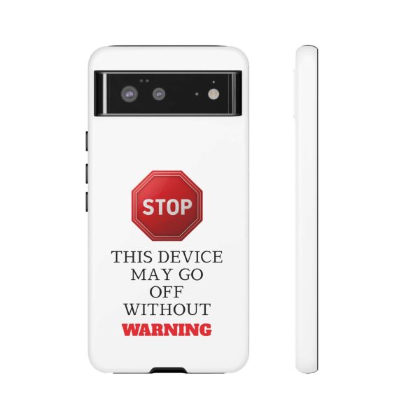 Warning Stop Tough Phone Case Cover,  iPhone Samsung Galaxy Cover - Image 10