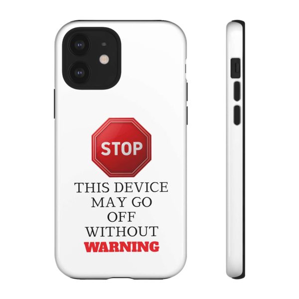 Warning Stop Tough Phone Case Cover,  iPhone Samsung Galaxy Cover - Image 3